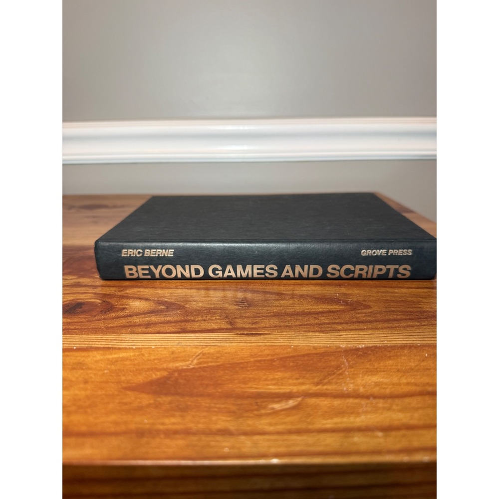 Eric Berne‎ Beyond Games and Scripts Grove Press Hardcover Psychology Book
